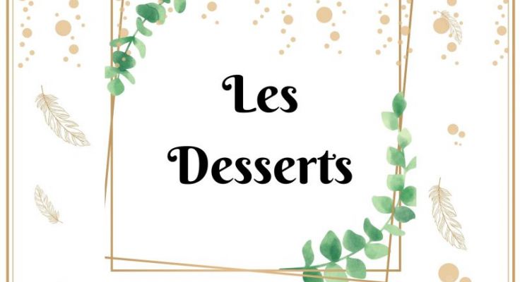 Les Desserts